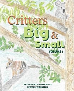 Critters Big & Small - Pennington, Beverly