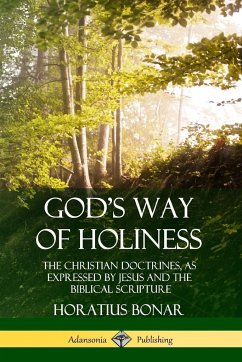 God's Way of Holiness - Bonar, Horatius