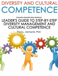Diversity And Cultural Competence Skills Guide And Workbook - Gerhardt, Paul