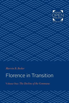 Florence in Transition - Becker, Marvin B