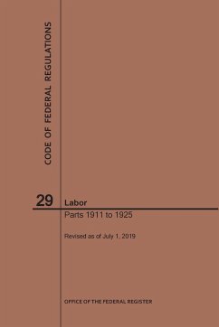 Code of Federal Regulations Title 29, Labor, Parts 1911-1925, 2019 - Nara