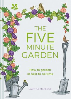 The Five Minute Garden - Maklouf, Laetitia; National Trust Books