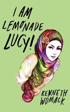 I Am Lemonade Lucy - Womack, Kenneth