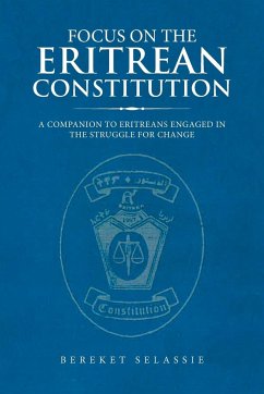 Focus on the Eritrean Constitution