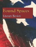 Found Spaces Literary Review: Volume 1 American Crisis