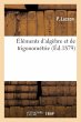 Éléments d'Algèbre Et de... - Bild 1