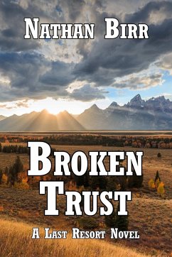 Broken Trust - Birr, Nathan