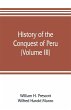 History of the conquest of Peru (Volume... - Bild 1