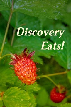 Discovery Eats! - Voyages, Discovery