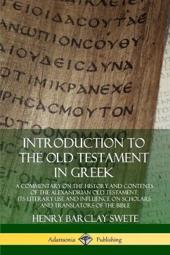 Introduction to the Old Testament in Greek - Swete, Henry Barclay