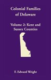 Colonial Families of Delaware, Volume 2