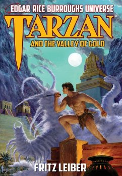 Tarzan and the Valley of Gold - Leiber, Fritz