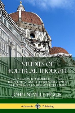 Studies of Political Thought - Figgis, John Neville