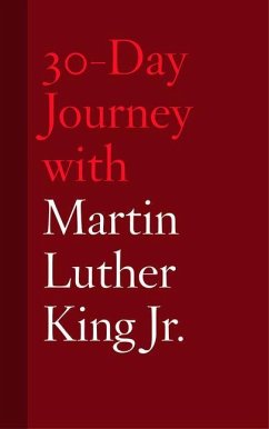 30-Day Journey with Martin Luther King Jr. - Chism, Jonathan