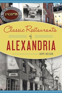 Classic Restaurants of Alexandria - Nelson, Hope