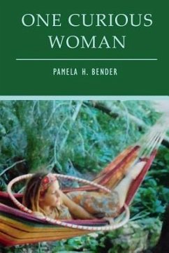 One Curious Woman - Bender, Pamela H.