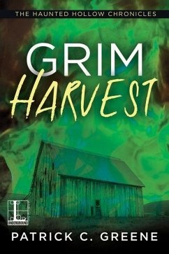 Grim Harvest - Greene, Patrick C