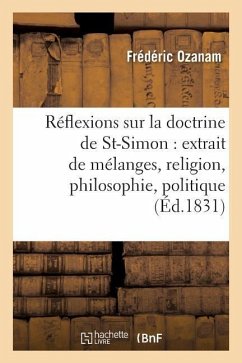 Réflexions Sur La Doctrine de Saint-Simon - Ozanam