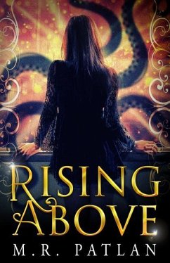 Rising Above - Patlan, M. R.