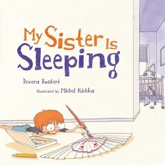 My Sister Is Sleeping - Busheri, Devora