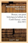 Brassac, Son Passé Historique, La Ballade Du Castel-Sarrasi: Notes