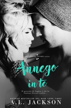 Annego in te - Jackson, A. L.