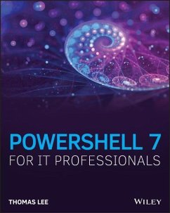 Powershell 7 for It Professionals - Lee, Thomas