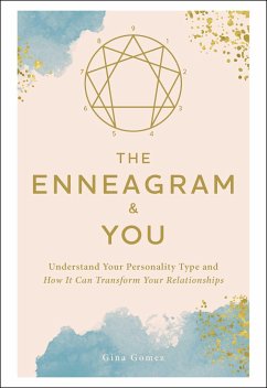 The Enneagram & You - Gomez, Gina