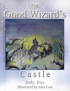 The Good Wizard's Castle - Day, Judy