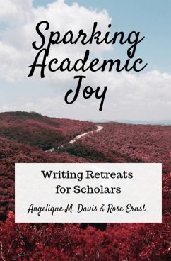 Sparking Academic Joy - Davis, Angelique M.; Ernst, Rose