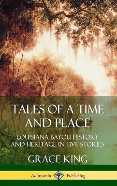 Tales of a Time and Place - King, Grace