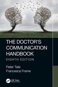 The Doctor's Communication Handbook, 8th Edition - Tate, Peter; Frame, Francesca