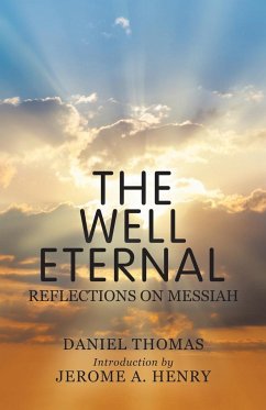 The Well Eternal - Thomas, Daniel