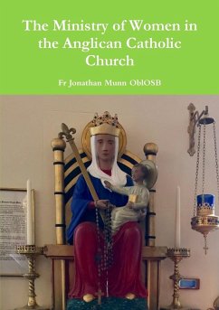 The Ministry of Women in the Anglican Catholic Church - Munn Oblosb, Fr Jonathan