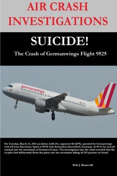 AIR CRASH INVESTIGATIONS-SUICIDE-The Crash of Germanwings Flight 9525 - Barreveld, Editor Dirk