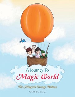 A Journey to Magic World - Katz, Charise