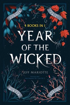 Year of the Wicked: Summer; Fall; Winter; Spring - Mariotte, Jeff
