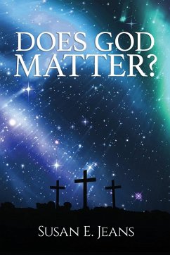 Does God Matter? - Jeans, Susan E