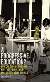 A progressive education? A progressive education?