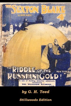 The Riddle of the Russian Gold - Teed, G H