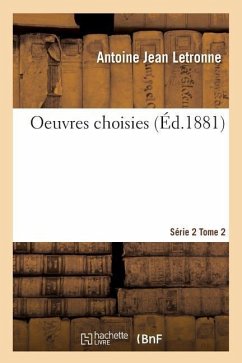 Oeuvres Choisies Série 2 Tome 2 - Letronne, Antoine Jean
