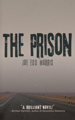 The Prison - Morris, Joe Edd