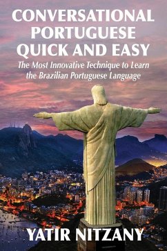 Conversational Portuguese Quick and Easy - Nitzany, Yatir