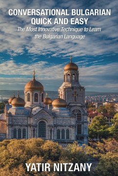 Conversational Bulgarian Quick and Easy - Nitzany, Yatir