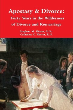 Apostasy & Divorce - Weaver, Stephen M.; Weaver, Catherine C.