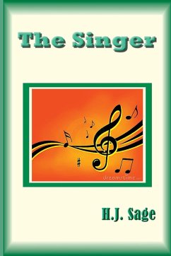 The Singer - Sage, H. J.