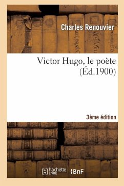 Cover Victor Hugo, Le Poète (3e Éd.)