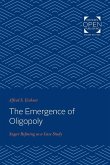 The Emergence of Oligopoly