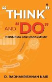 "Think" And "Do" in Business and Management