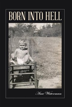 Born Into Hell - Waterman, Ana